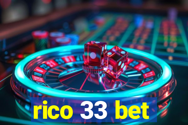 rico 33 bet